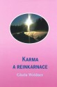 Karma a reinkarnace - Weidner Gisela 