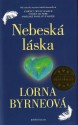 Nebeská láska - Lorna Byrneová