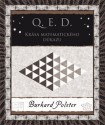 Q. E. D. Krása matematického důkazu - Burkard Polster 