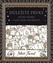 Důležité prvky - Atomy, kvarky a jiné velké drobnosti - Matt Tweed 