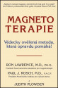 Magnetoterapie - Ron Lawrence 