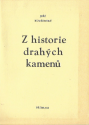 Z historie drahých kamenů - Jiří Kouřimský 