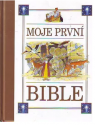 Moje první bible - John Dillow 