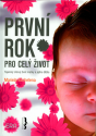 První rok pro celý život - Mariela Michelena 