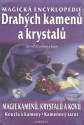 Magická encyklopedie drahých kamenů a krystalů  -  Scott Cunningham  