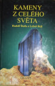 Kameny z celého světa - Rudolf Ďuda, Luboš Rejl 
